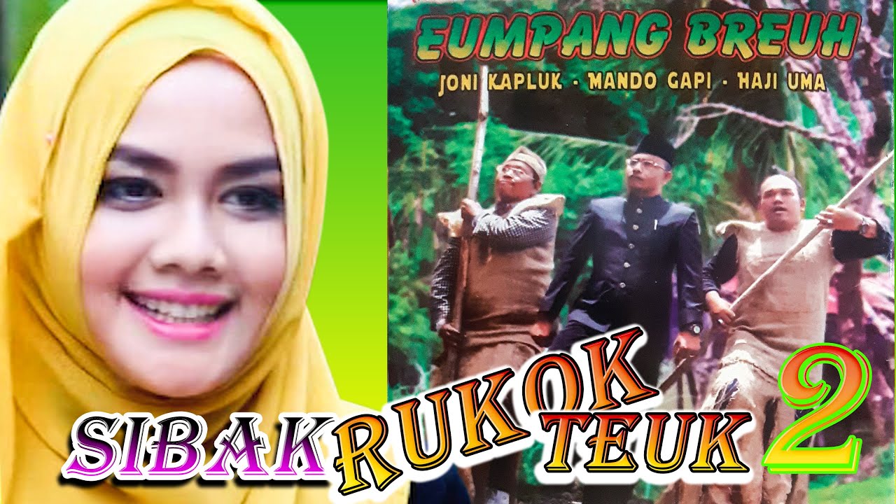 Sibak Rukok Teuk 2 (Eumpang Breuh) | Film Serial komedi Aceh (2014)