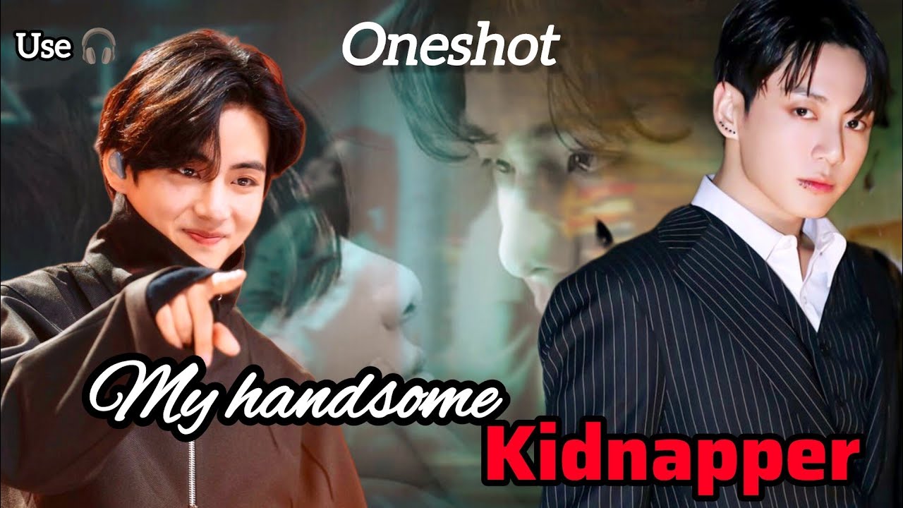 My handsome kidnapper 🫣🤭 // Oneshort movie 🍿🎥 // Taekook love story hindi dubbed ❤️ #taekook #v 