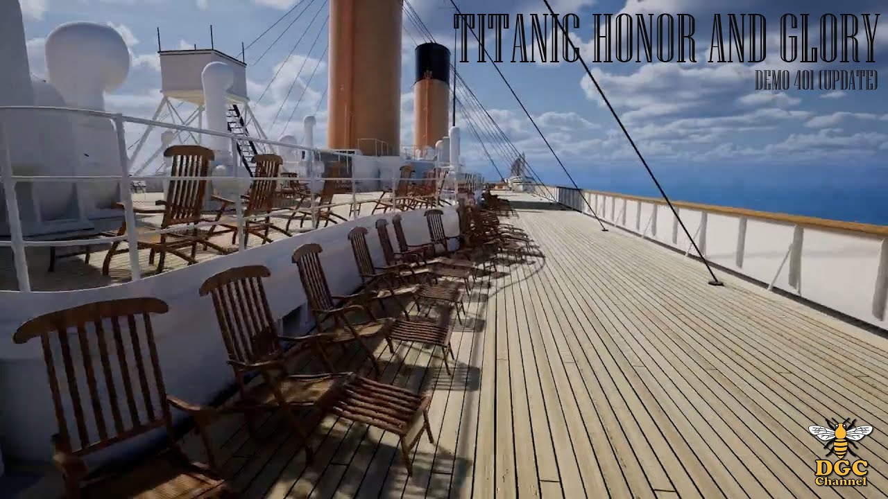 DGC PLAYS: TITANIC HONOR AND GLORY (DEMO 401 UPDATE)