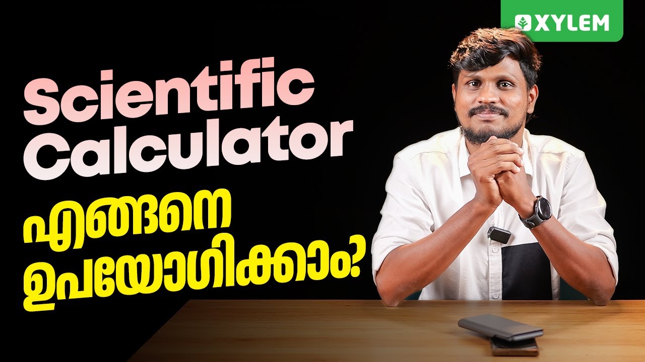 Scientific Calculator എങ്ങനെ ഉപയോഗിക്കാം ? | Xylem Plus One