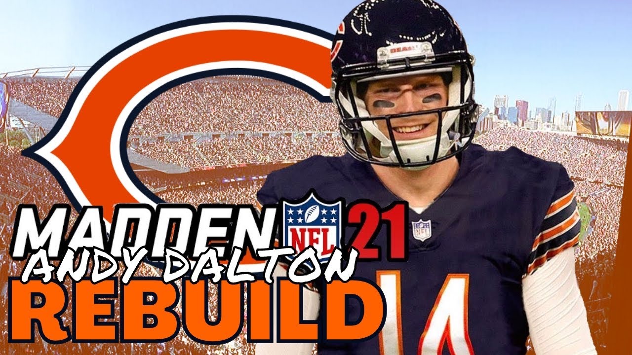 Madden 21 Franchise | Rebuilding the Chicago Bears with Andy Dalton