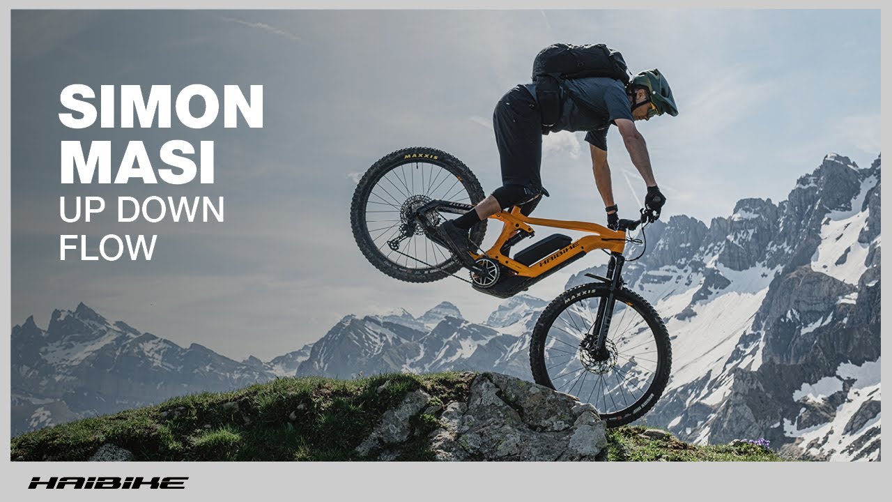 SIMON MASI - UP DOWN FLOW - VTTAE Haibike &agrave; travers les Portes du Soleil