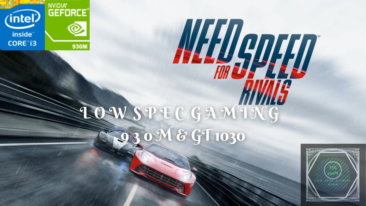 Need for Speed Rivals | Nvidia 930M | Intel i3-4005U | 10Gb Ram | Asus A555LF/A455LF/X555LF/X455LF