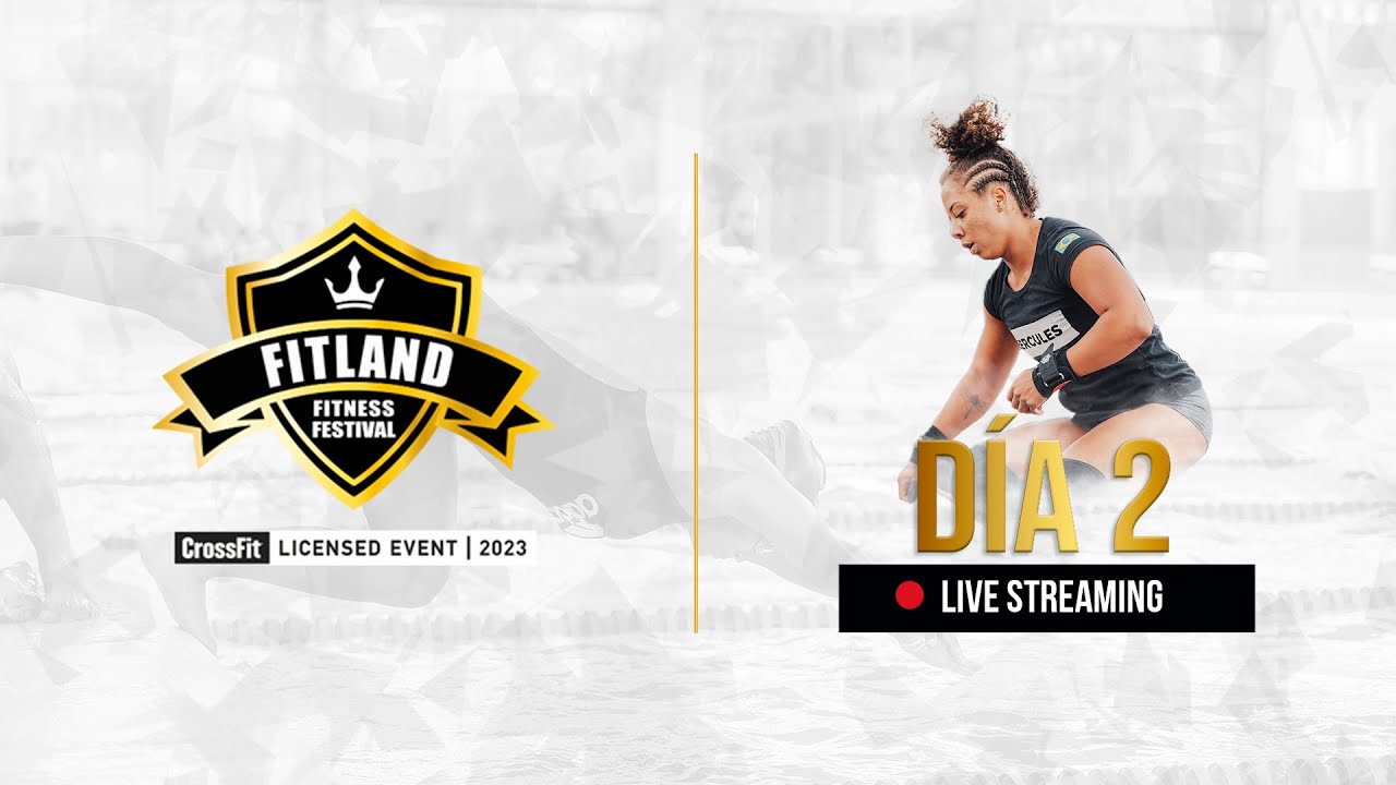 FITLAND FITNESS FESTIVAL 2023 - DIA 2