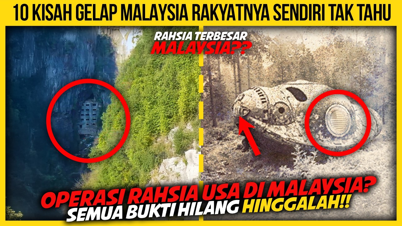 10 KISAH GELAP MALAYSIA YANG RAKYATNYA SENDIRI TAK TAHU
