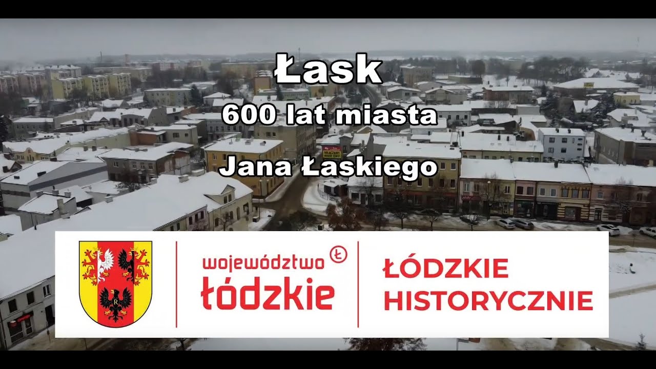 Łask | 600 lat miasta Jana Łaskiego