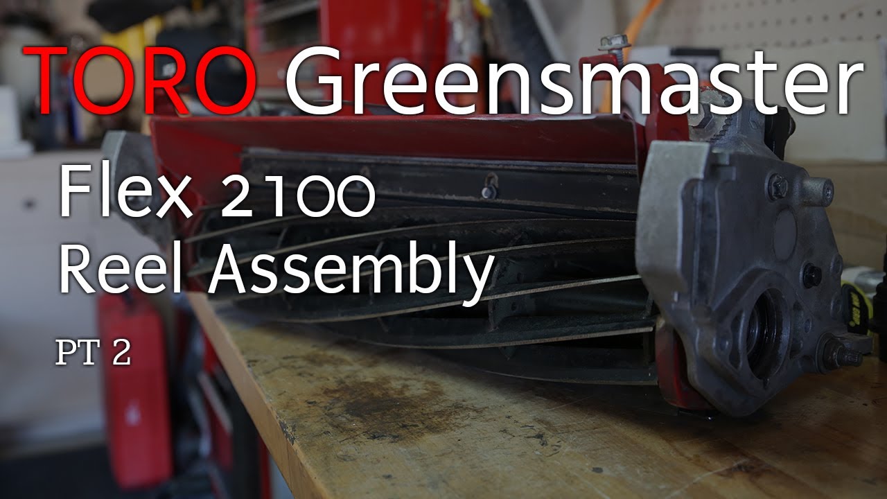 Toro Greensmaster Flex 2100   Cutting Unit Assembly Part 2