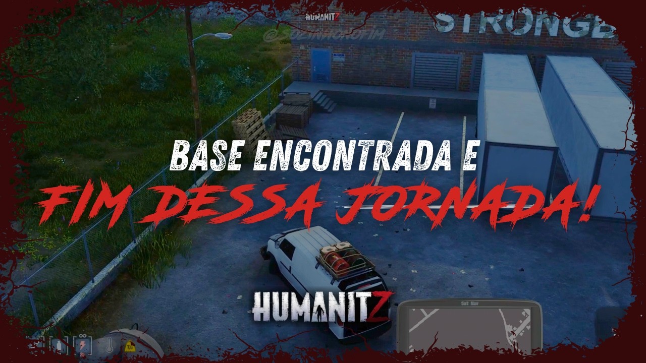 MISSÃO CUMPRIDA: Base Encontrada! ÚLTIMO Episódio da Série | HumanitZ