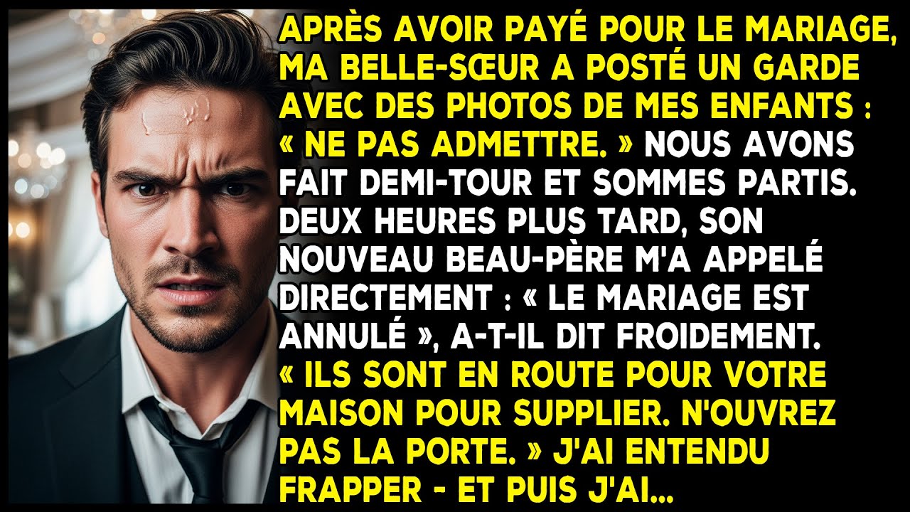 Après avoir payé le mariage, ma belle-sœur a interdit l’entrée à mes enfants.
