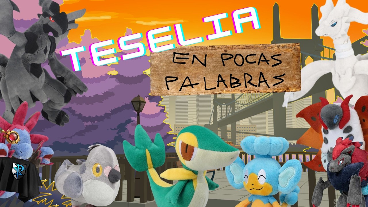 Teselia ''en pocas palabras''