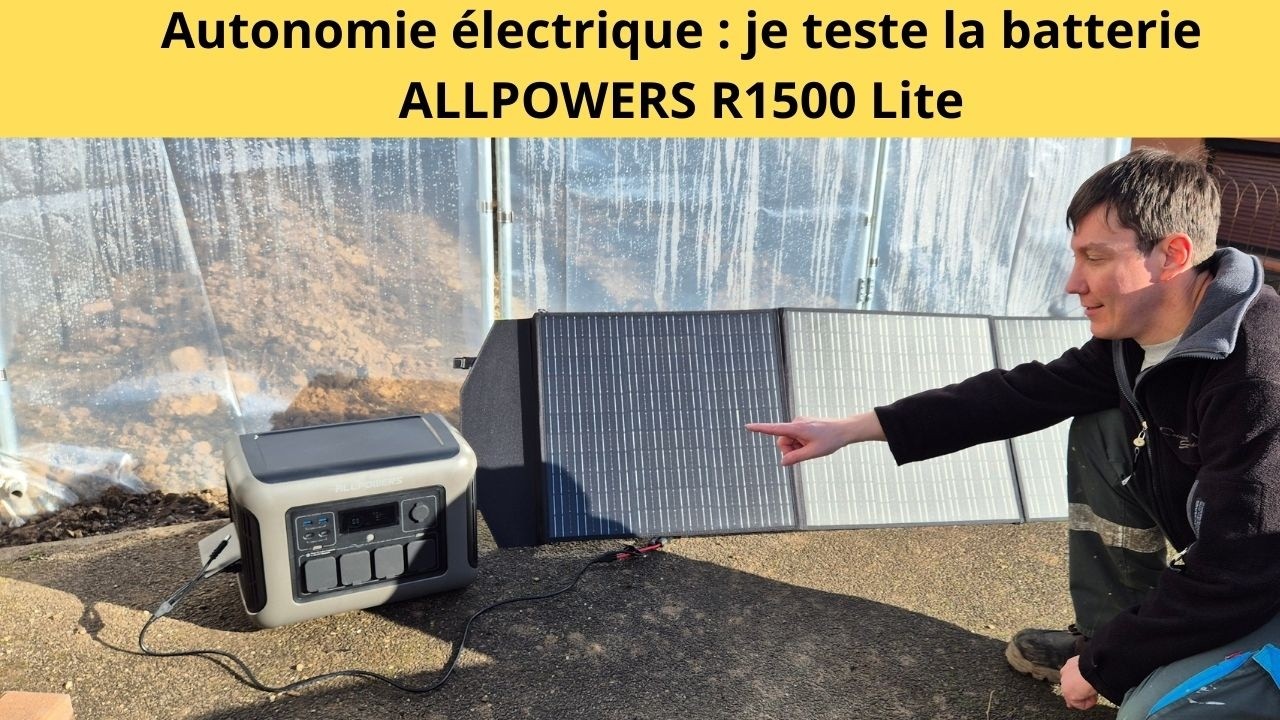Autonomie électrique : je teste la batterie ALLPOWERS R1500 Lite