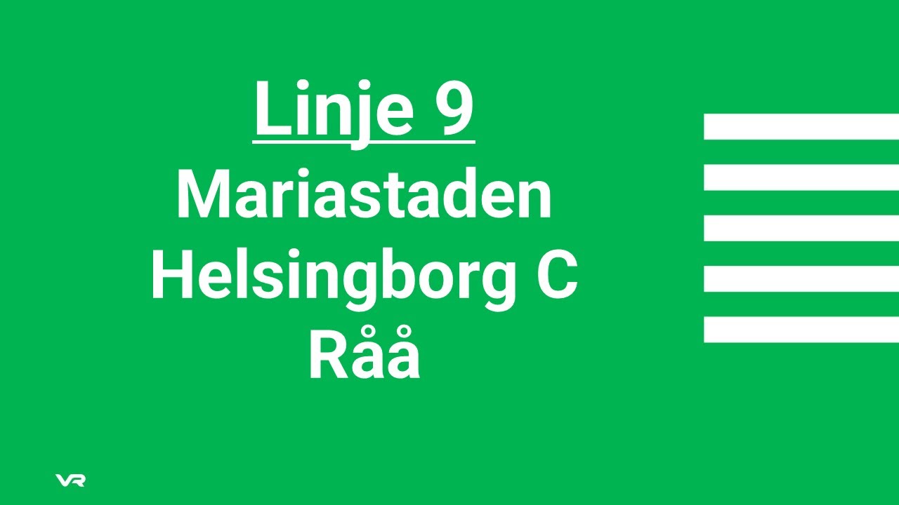 Linje 9 Mariastaden - Helsingborg C - Råå
