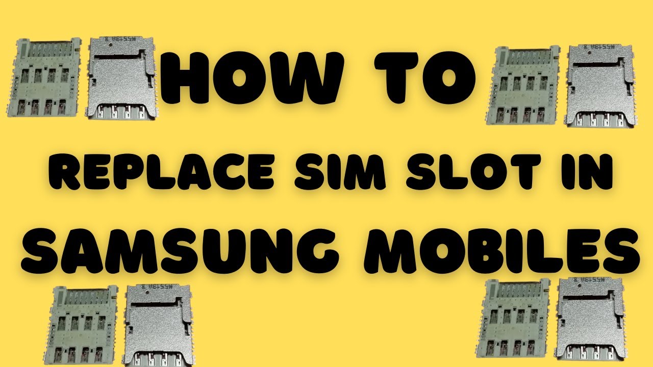 how to replace/change sim jacket | sim slot | sim socket | sim tray | in samsung mobile