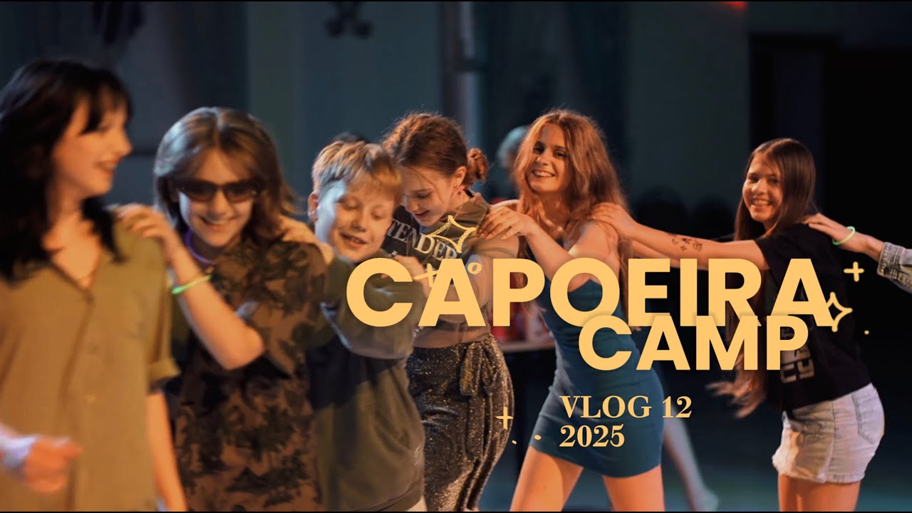 Capoeira Camp 2025. Vlog 12