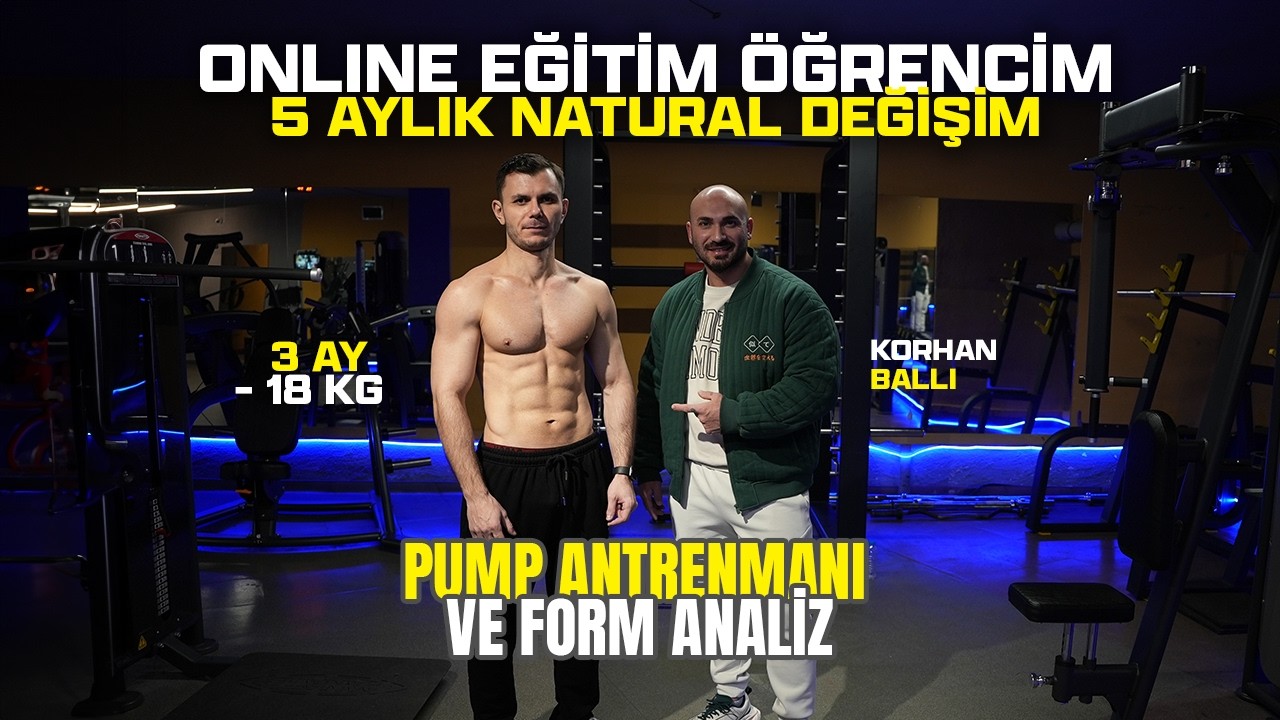5 Aylık Natural Değişim - Online Eğitim