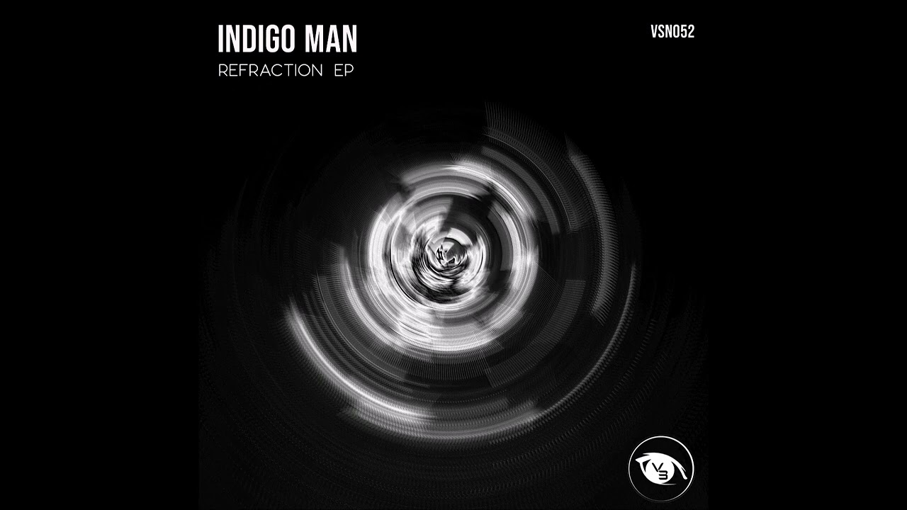 Indigo Man - Reflected In You (Original Mix)
