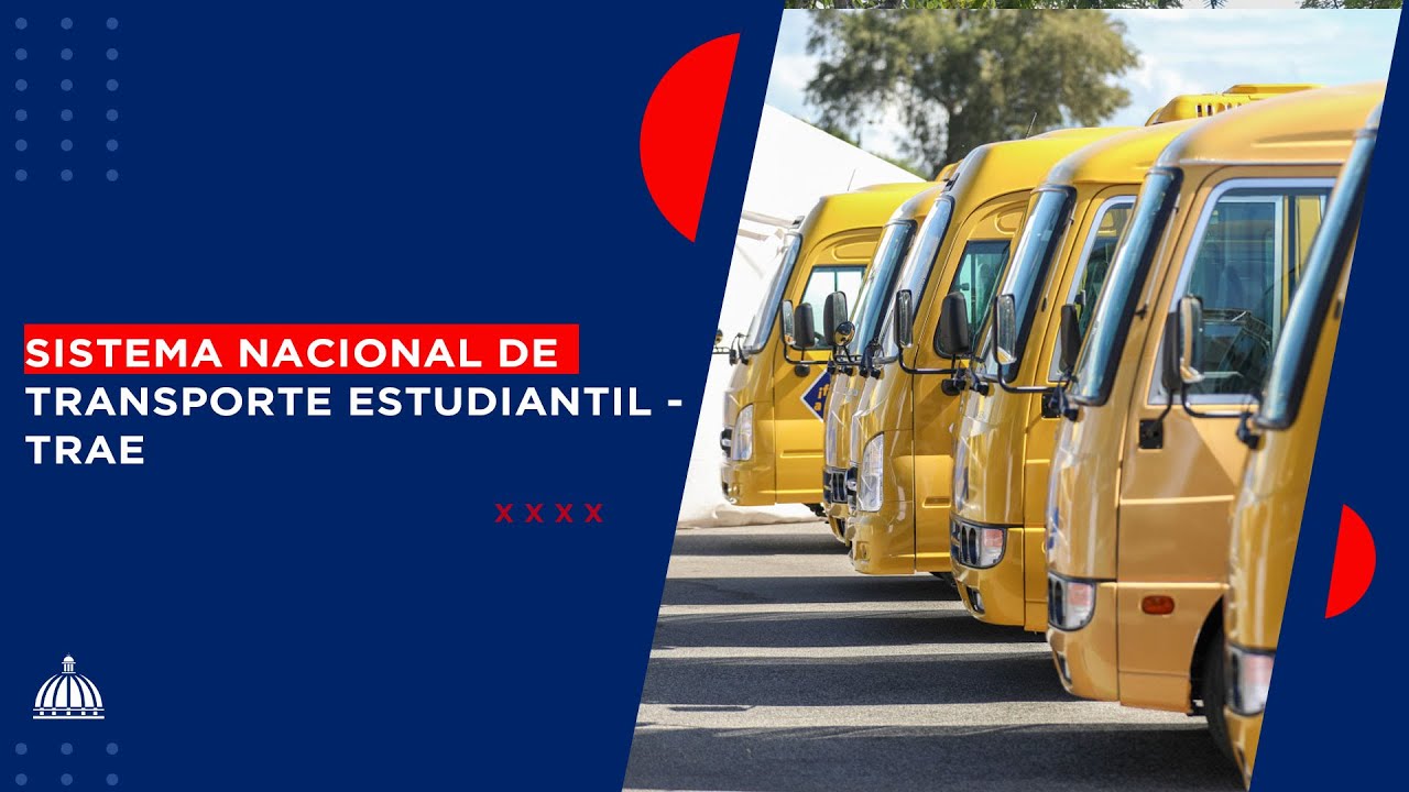 Acto de Lanzamiento - Sistema Nacional de Transporte Estudiantil - TRAE.
