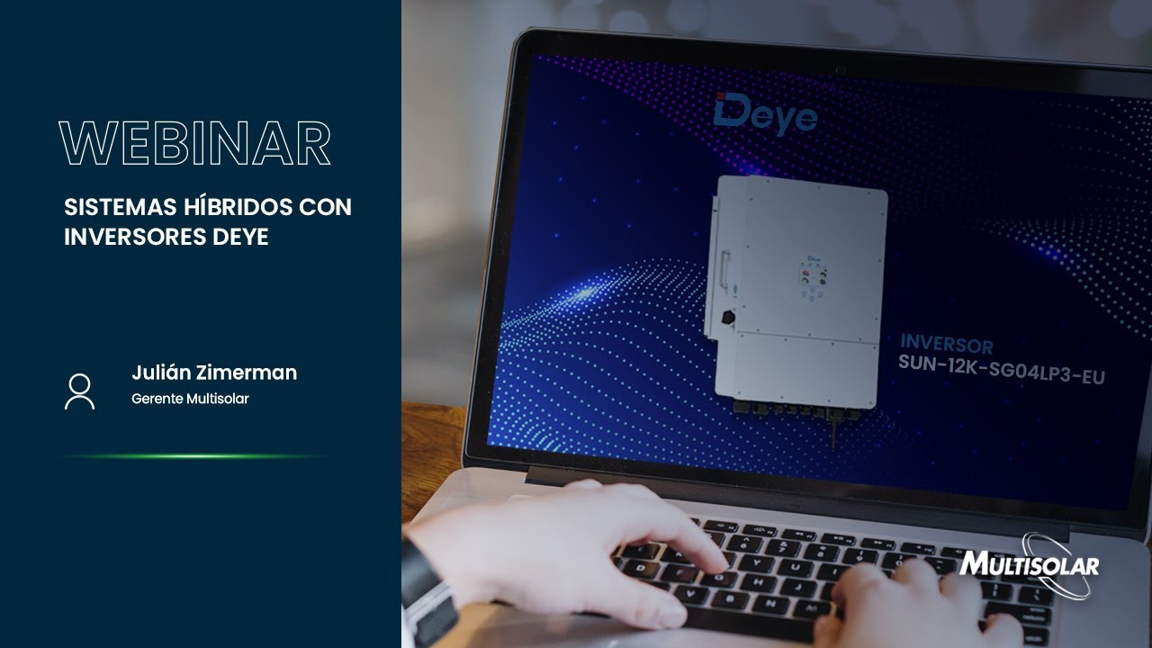 Webinar Sistemas Híbridos con Inversores Deye