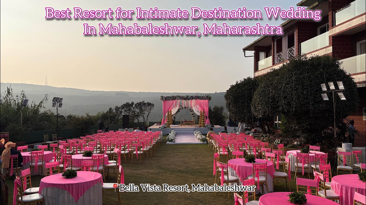 Intimate weddings at Bella Vista, Resort Mahabaleshwar | Destination wedding venue in Mahabaleshwar