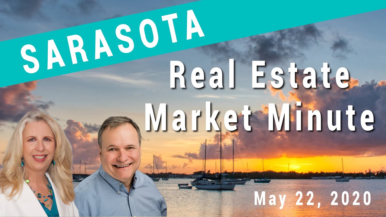 Sarasota Real Estate Market Minute - News in 60 Seconds
