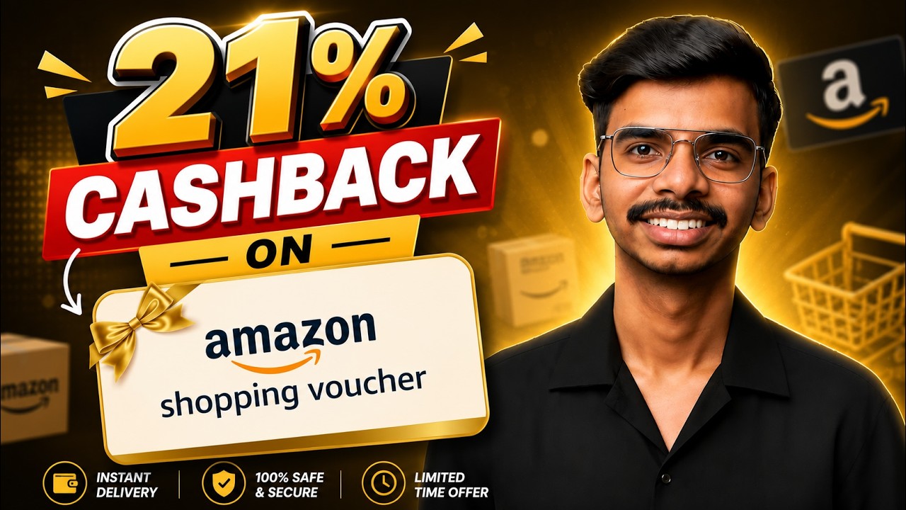 Get 21% Cashback on Amazon Shopping Voucher  | Amazon Voucher Cashback Offer 2026 | FinTech Aman