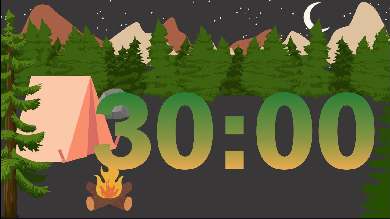 30 Minute Cozy Camping Timer (Owls, Birds, and Cricket Sounds Throughout)