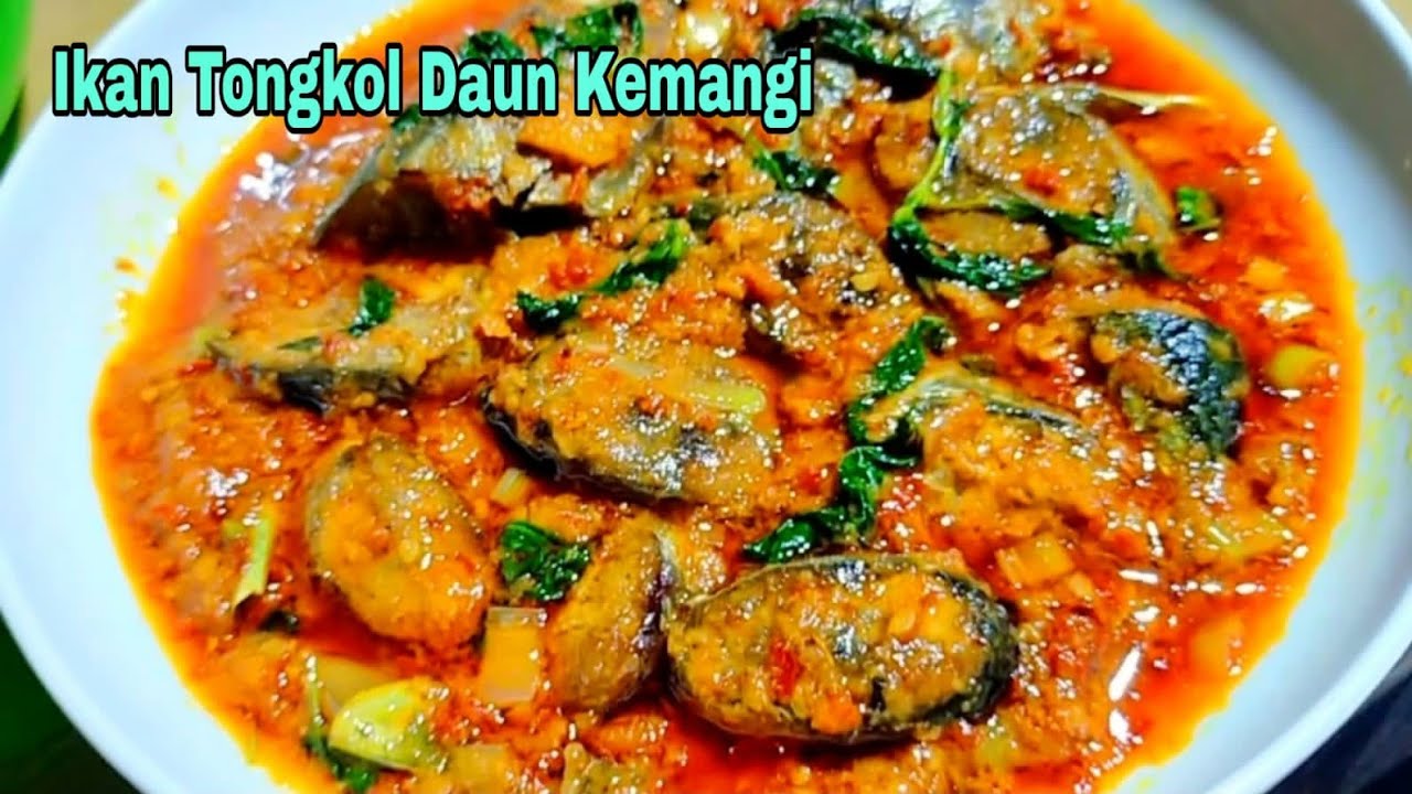 Bikin Boros Nasi Masak Ikan Tongkol Seperti ini Tidak Ada Bosannya,Ikan Tongkol Daun Kemangi