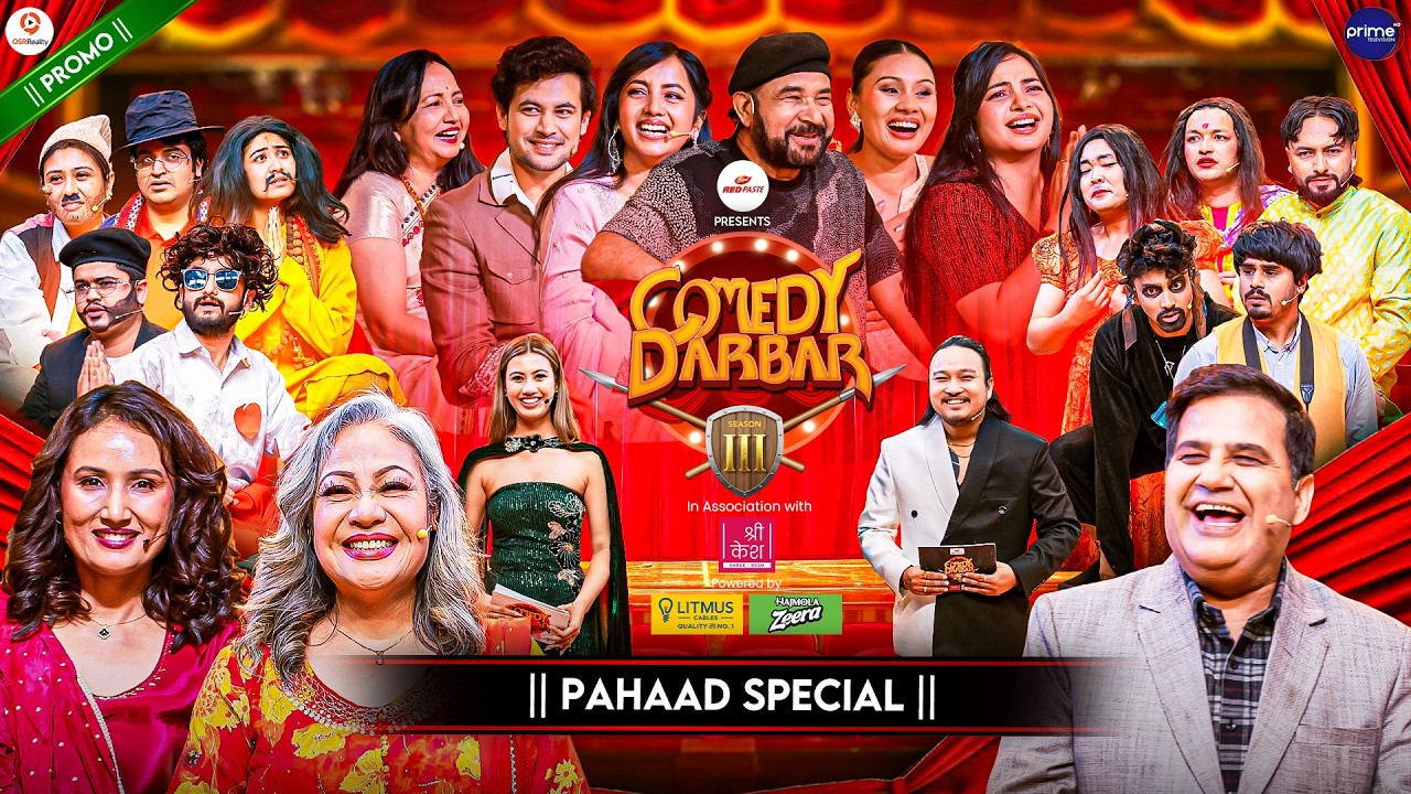 COMEDY DARBAR S3 || Pahaad Movie Special || Episode 2 Trailer || Tulsi Ghimirey, Bharati Ghimirey