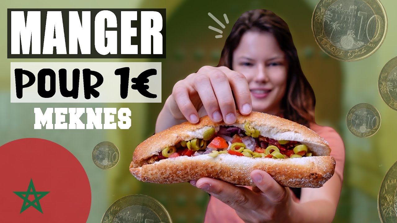 JE MANGE POUR 1€ (10dh) AU MAROC À MEKNES PENDANT 24H - Claire