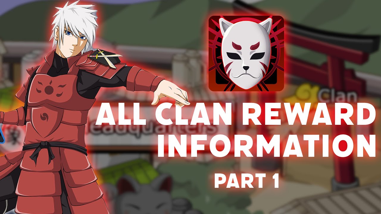 ALL CLAN REWARD INFORMATION (S1 - S8) Shinobi Warfare Part 1
