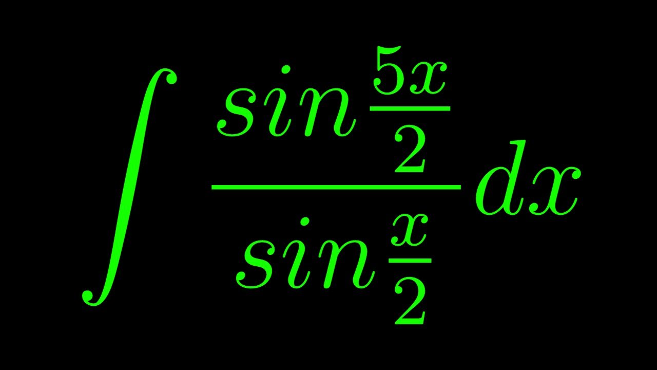Интеграл от sin(5x/2) / sin(x/2)