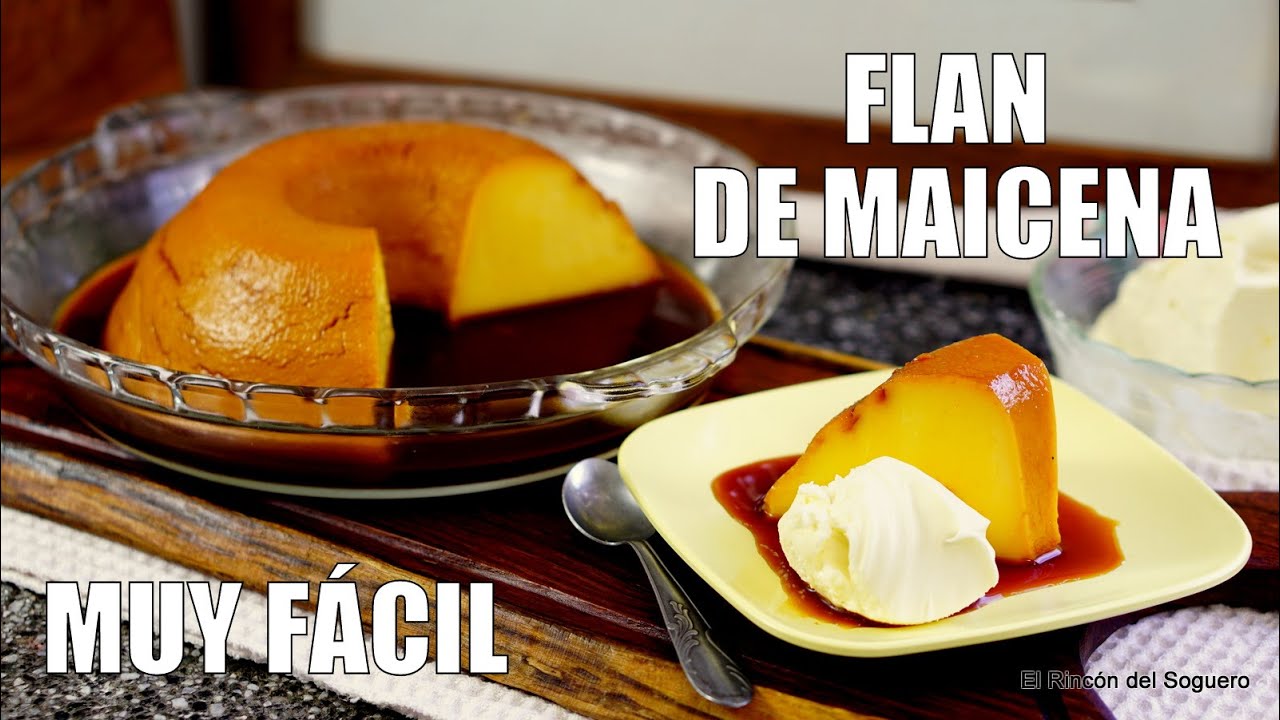 Flan de Maicena y Zapallo. ¡¡¡Receta Fácil,  Rápida y Económica y sin Horno!!!