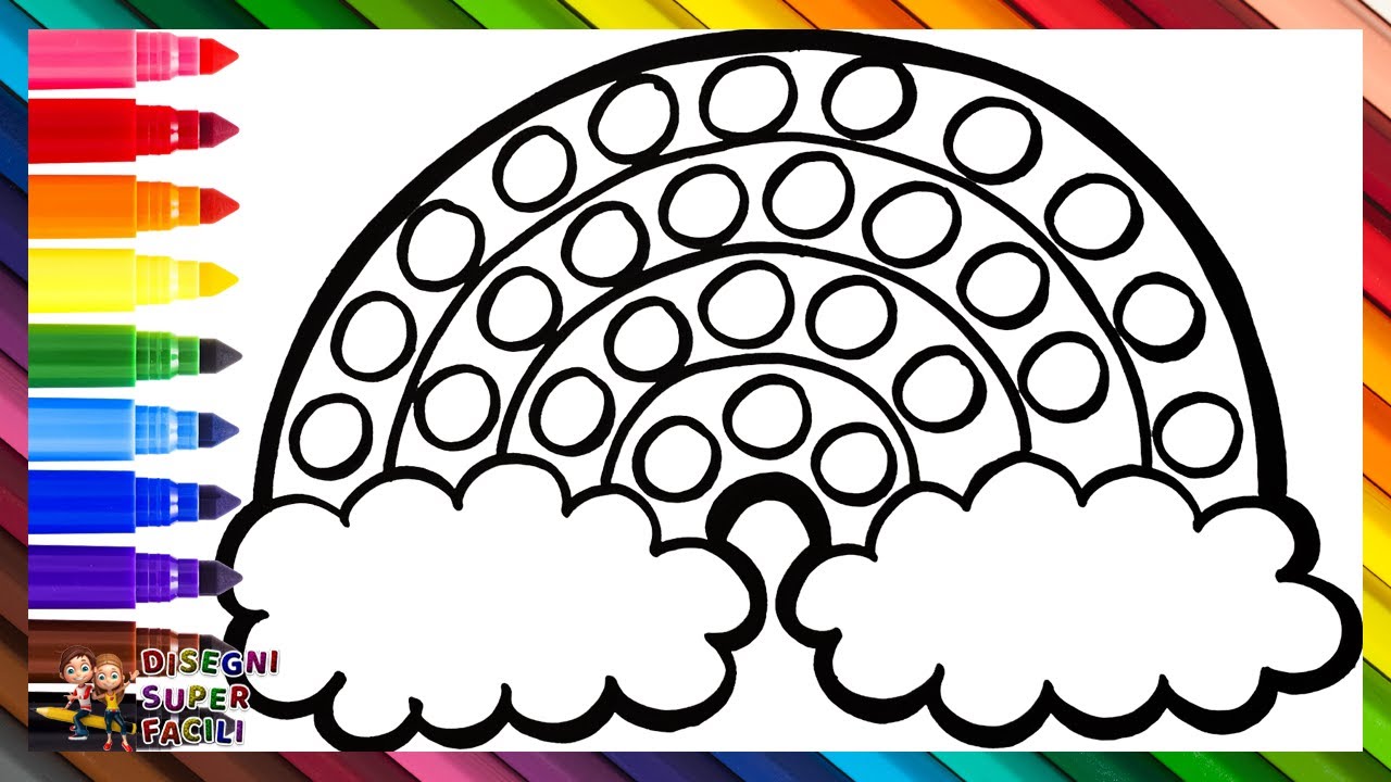 Disegnare e Colorare un POP IT Arcobaleno 🌈🔴🟠🟡🟢🔵🟣 Disegni per Bambini
