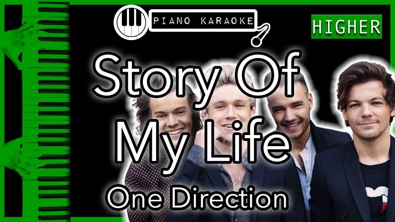 Story Of My Life (HIGHER +3) - One Direction - Piano Karaoke Instrumental