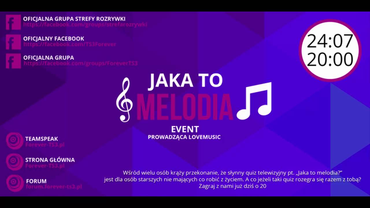 ♫ JAKA TO MELODIA FOREVER-TS3.PL ♫ #3