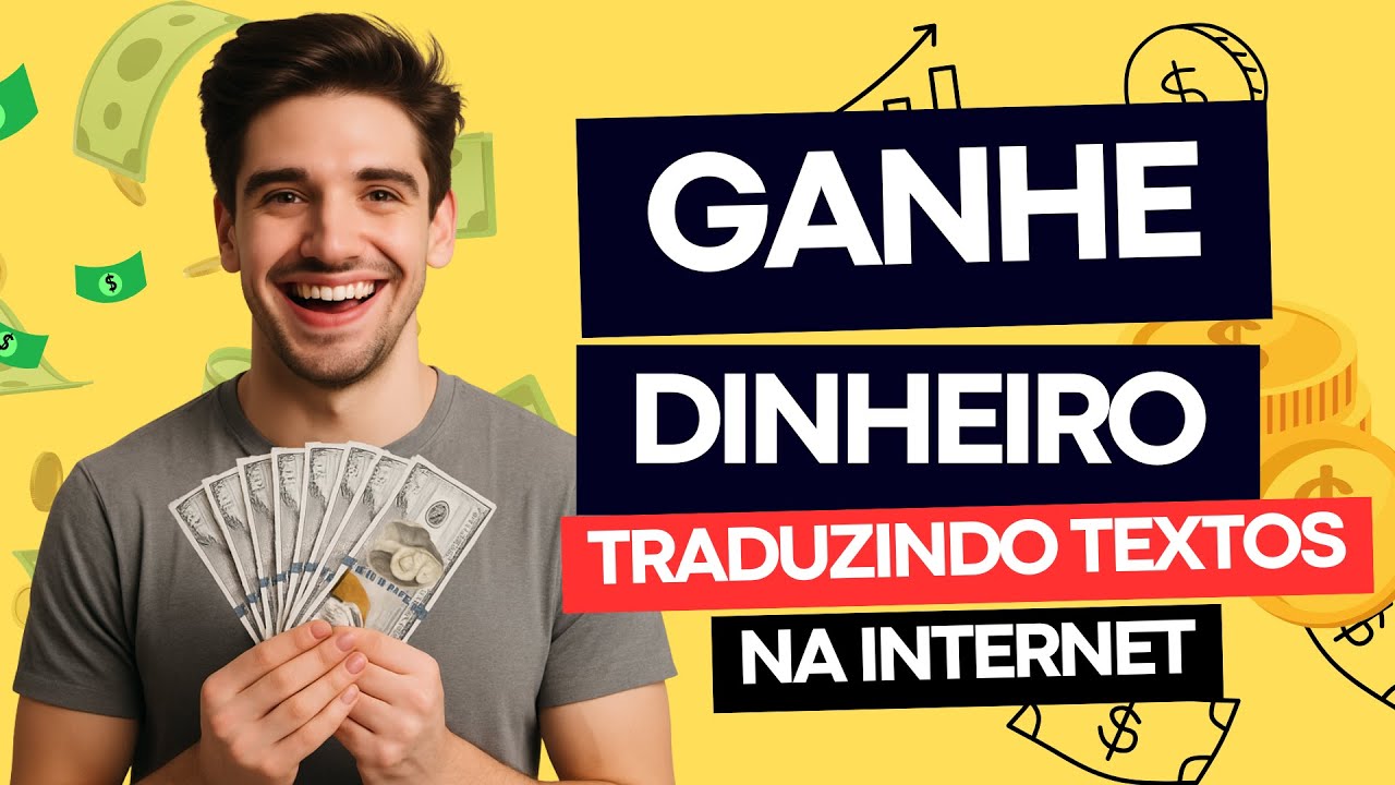 Ganhe Dinheiro Traduzindo Textos na Internet - Tradutor Freelancer