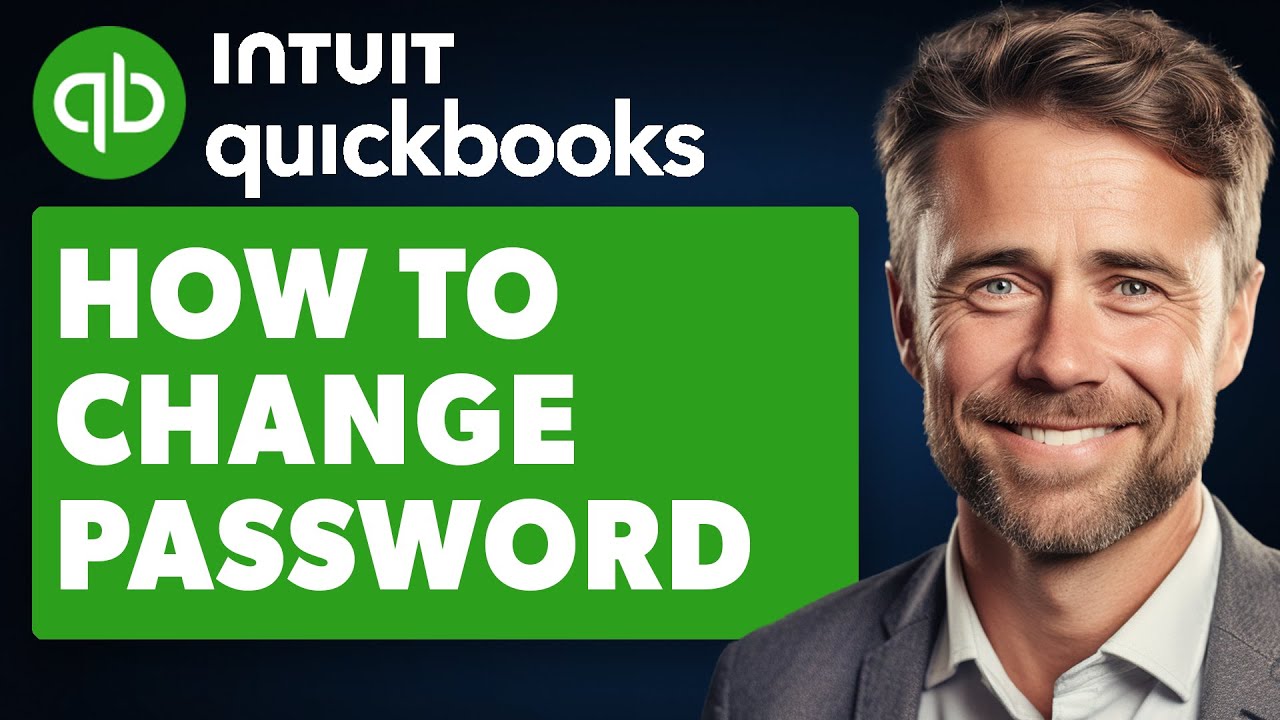 How to Change Password in Quickbooks (Full 2024 Guide)