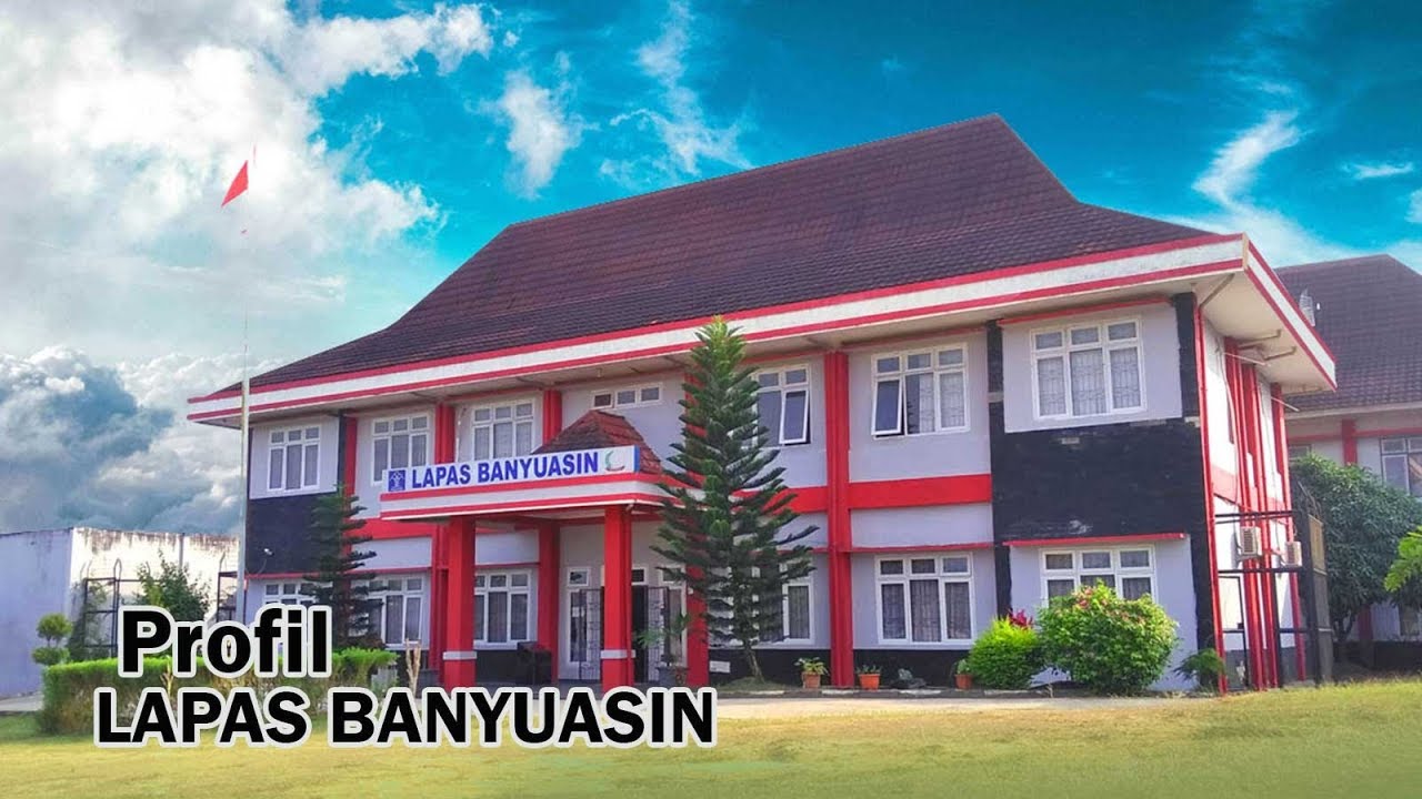 Video Profil Lapas Banyuasin (UPT Kemenkumham Sumsel)