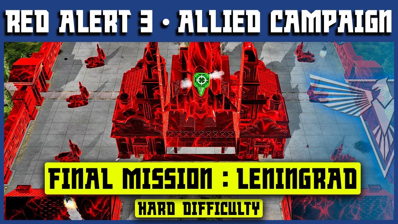 Red Alert 3 4K - Allied Final Mission 9 - Leningrad - The Moon Shall Never Have Them - Hard