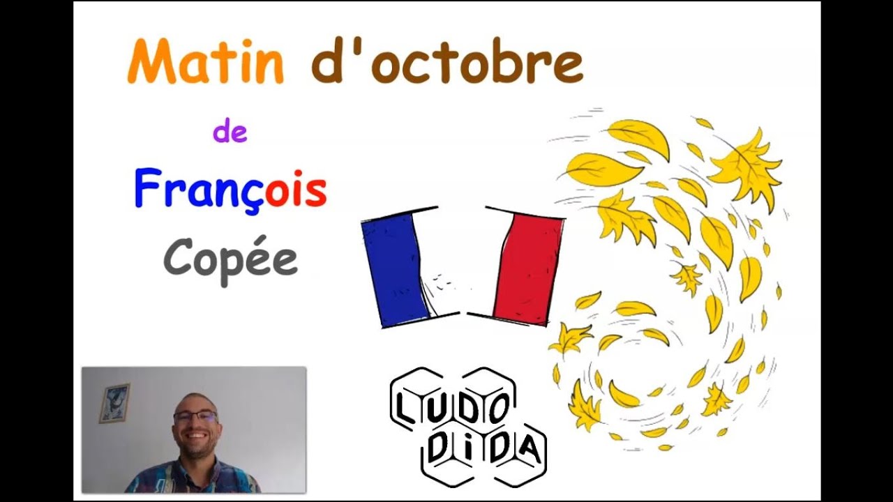 👍🏻 ETUDIONS TA POESIE 🍂 Matin d octobre 🍁 François Copée