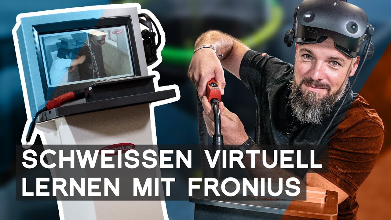 Schweißen lernen mit Fronius Virtual Welding: Besser schweißen mit virtuellem Training