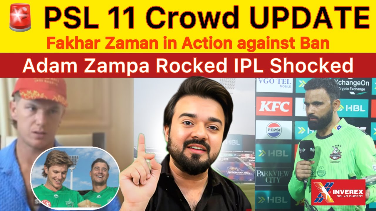 PSL 11 Crowd Update | Fakhar Zaman in Action | Adam Zampa Podcast Reality 
