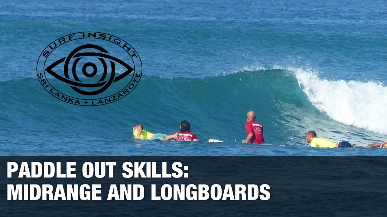 Surf Insight : Paddle Out Skills for Mini Mals, Fun Boards, Long Boards and Soft Boards