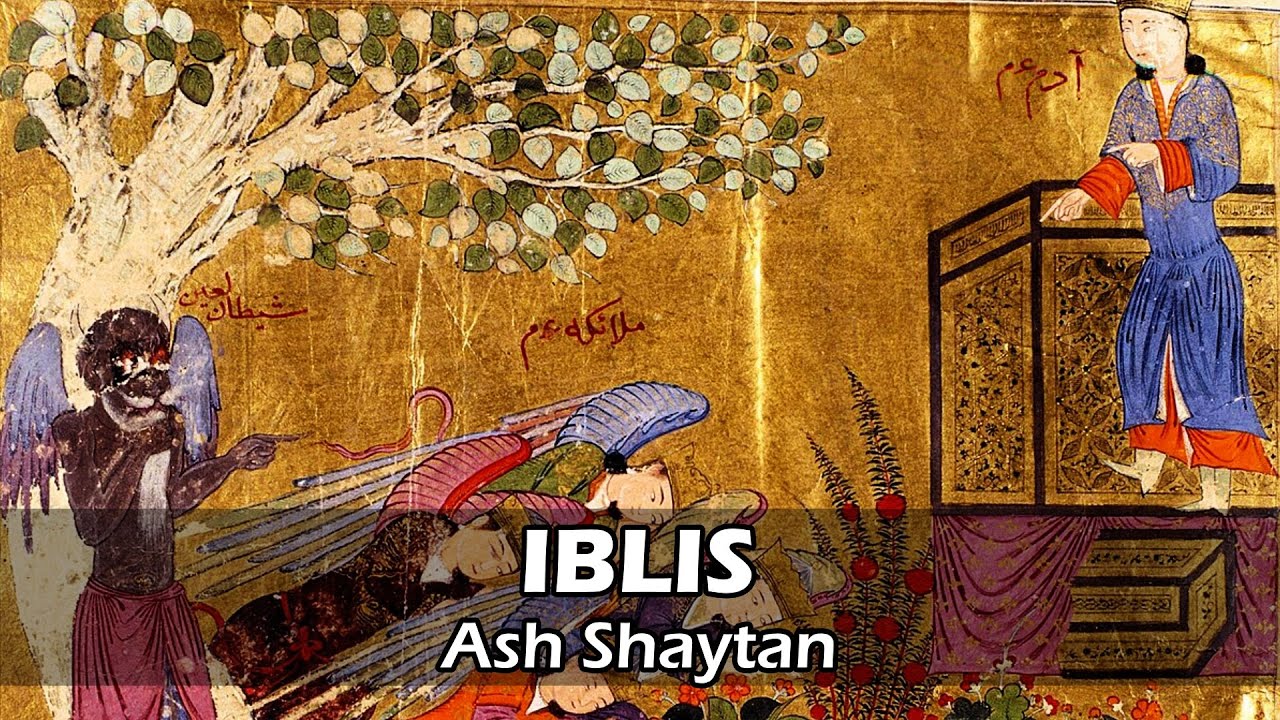 IBLIS ou ASH SHAYTAN : L'Ange qui a refusé de s'incliner - Histoire de Démons