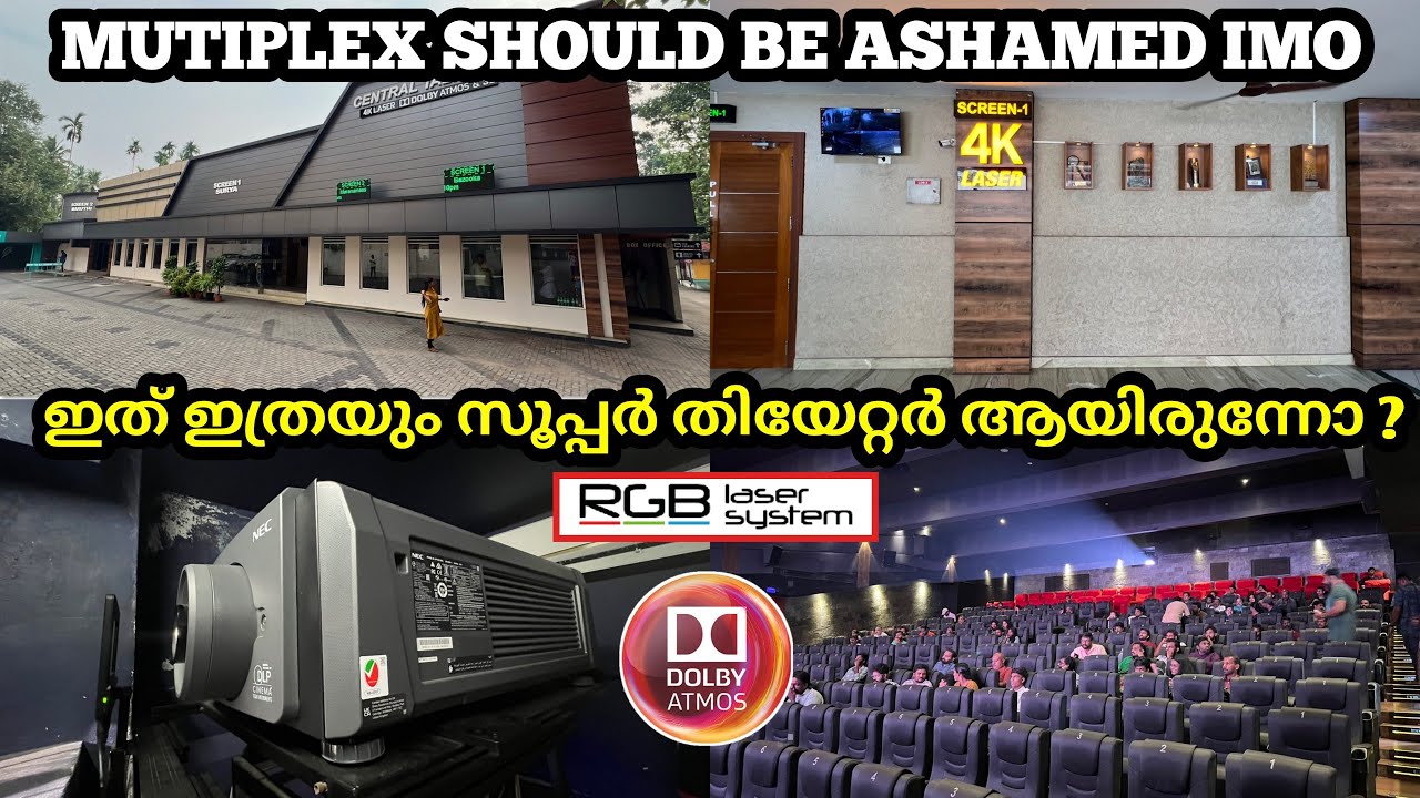 Central Talkies Thrippunithura Laser Atmos Upgrade
