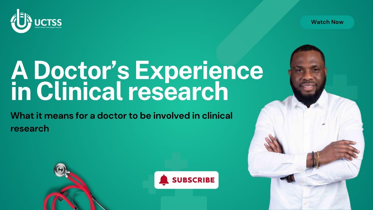 ​What does it mean for a doctor to be involved in clinical research?