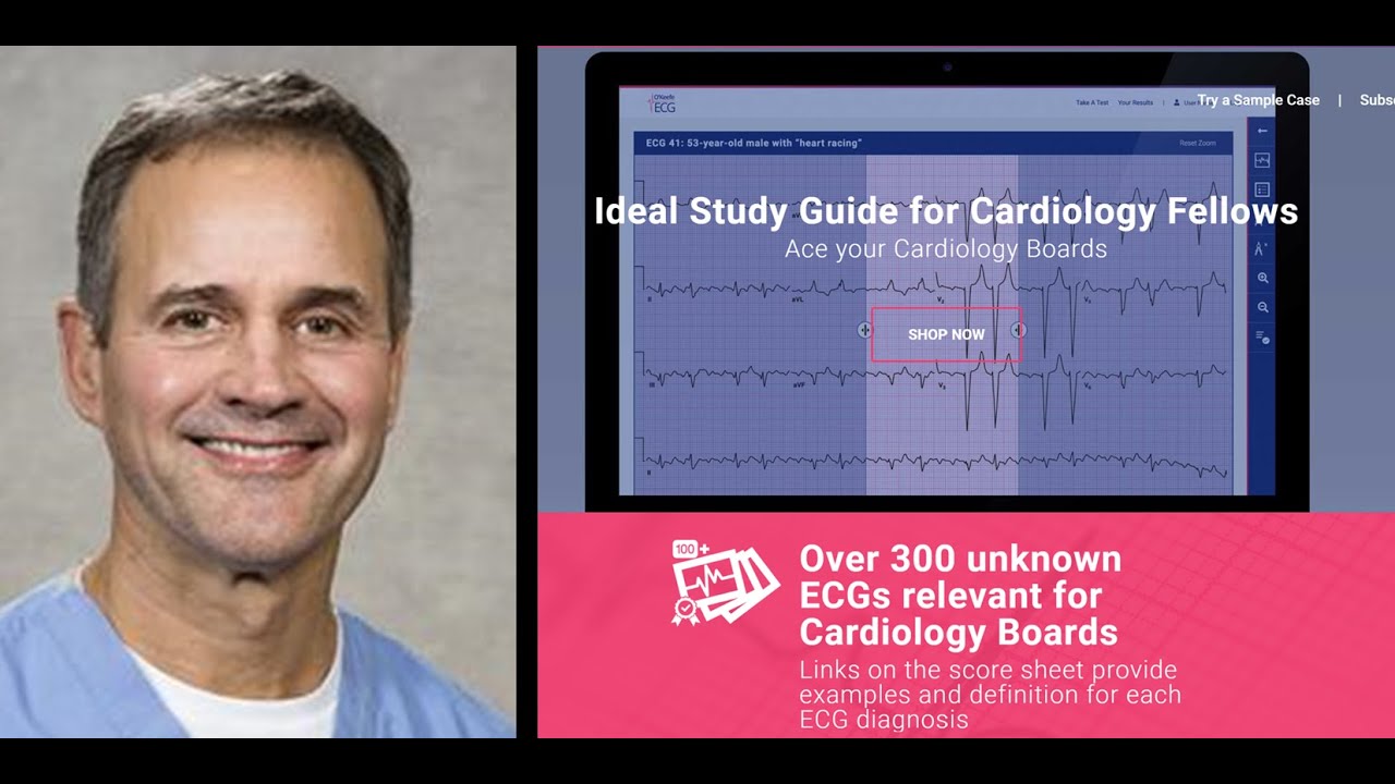 O'Keefe ECG Cardiology Board Prep 2023 - Session 2