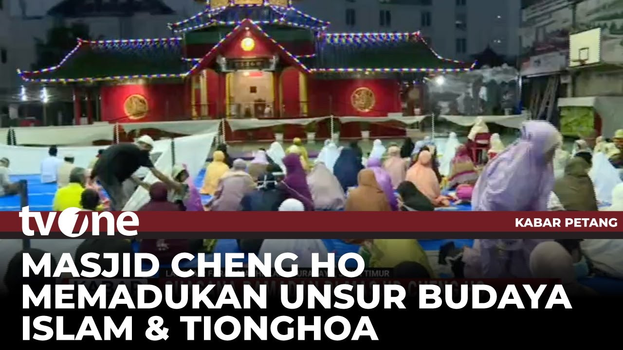 Suasana Ramadan di Masjid Cheng Ho | Kabar Petang tvOne