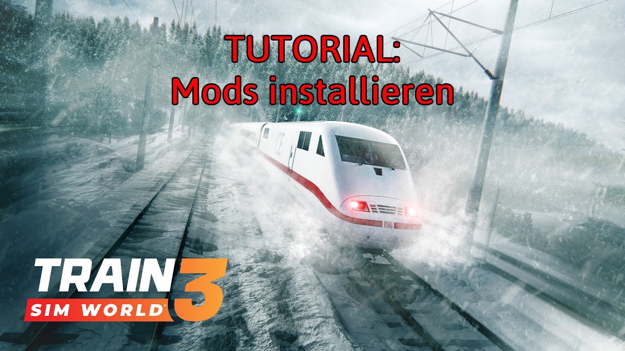 TUTORIAL (kurz): Mods installieren in TSW 3 - TRAIN SIM WORLD 3