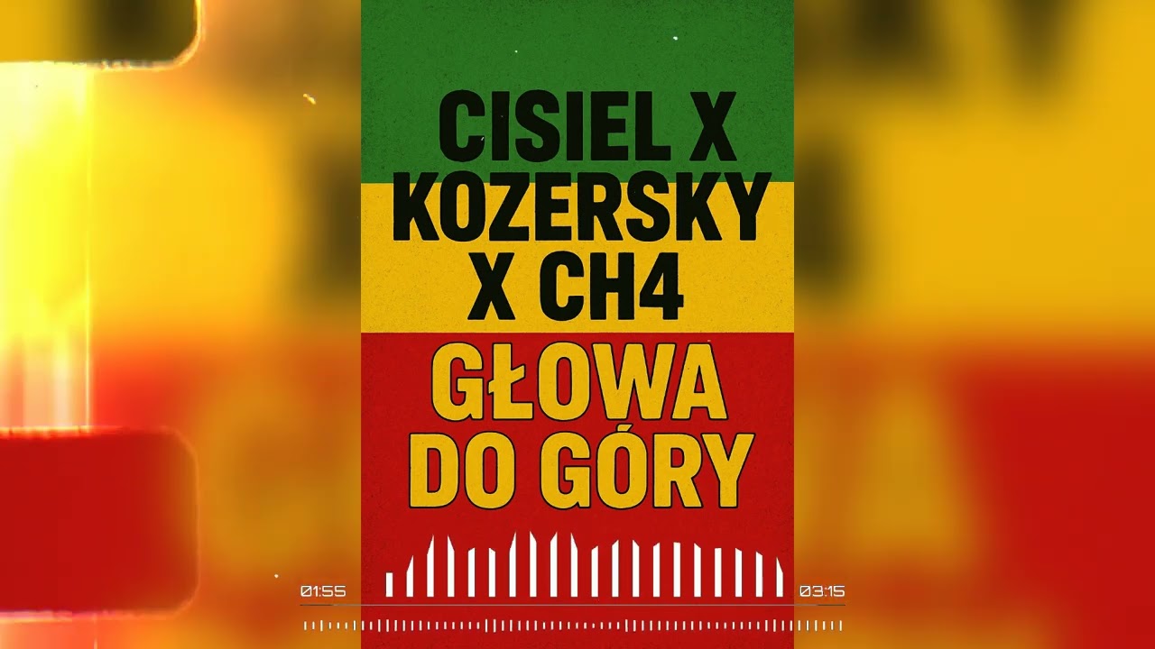 Cisiel x Kozersky x CH4 - Głowa do g&oacute;ry 